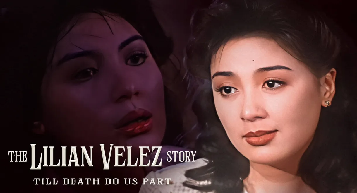 The Lilian Velez Story: Till Death Do Us Part
