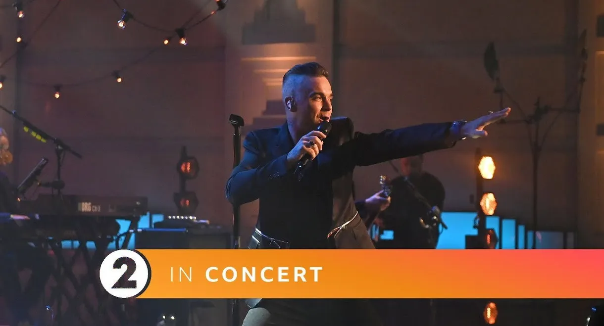 Robbie Williams : Radio 2 In Concert, BBC Radio Theatre, London, UK (Nov 29, 2019)