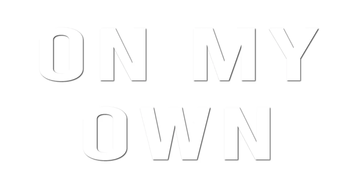 On My Own
