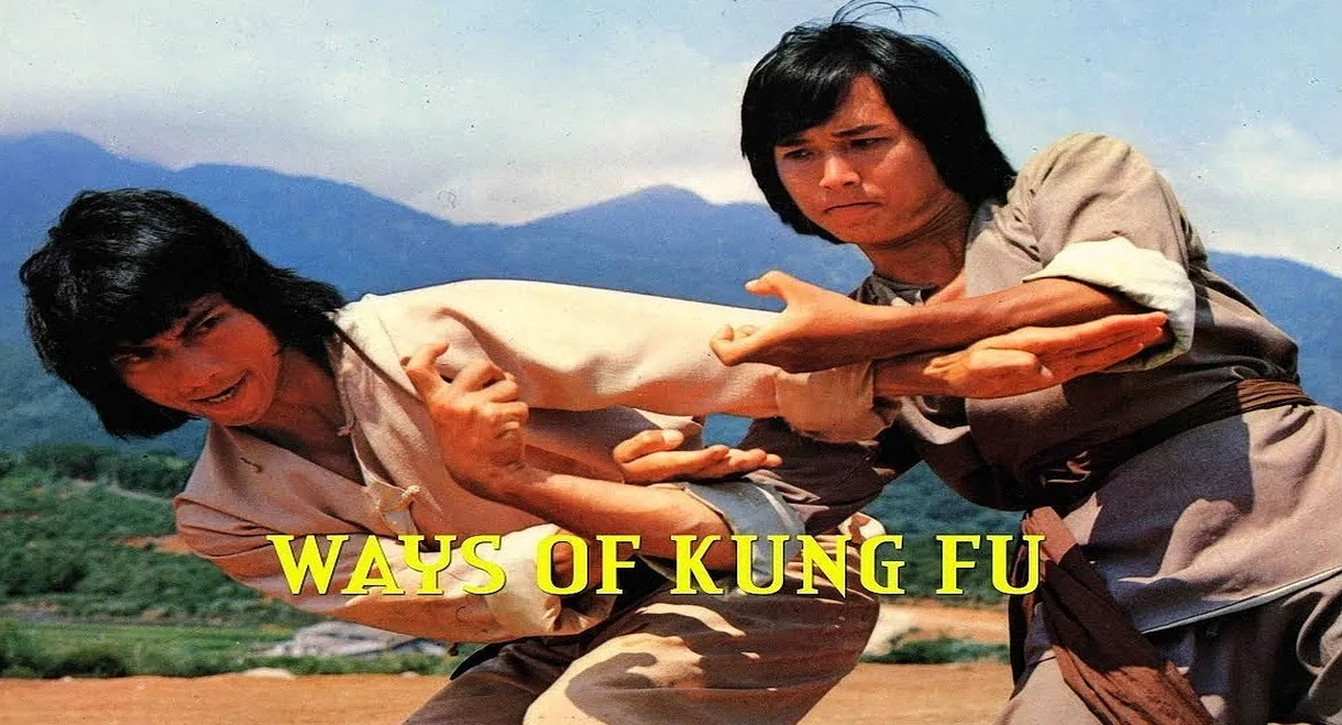 Ways of Kung Fu