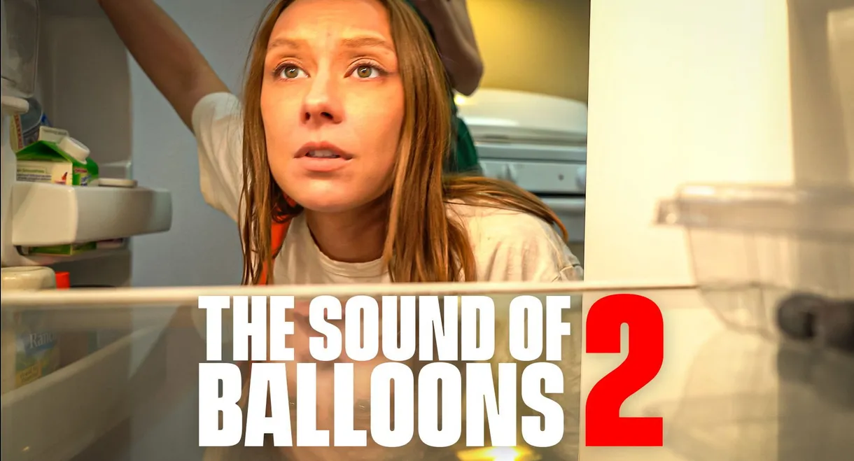 The Sound of Balloons 2