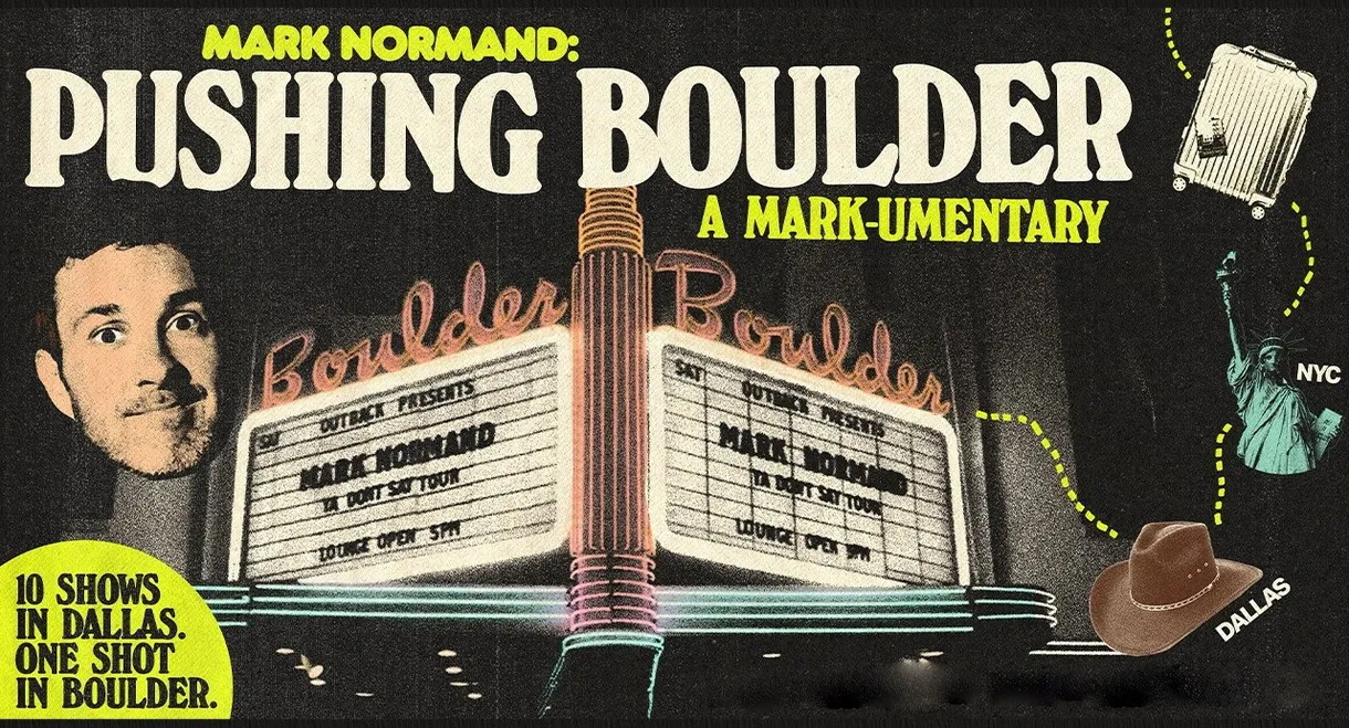 Pushing Boulder: A Mark-umentary