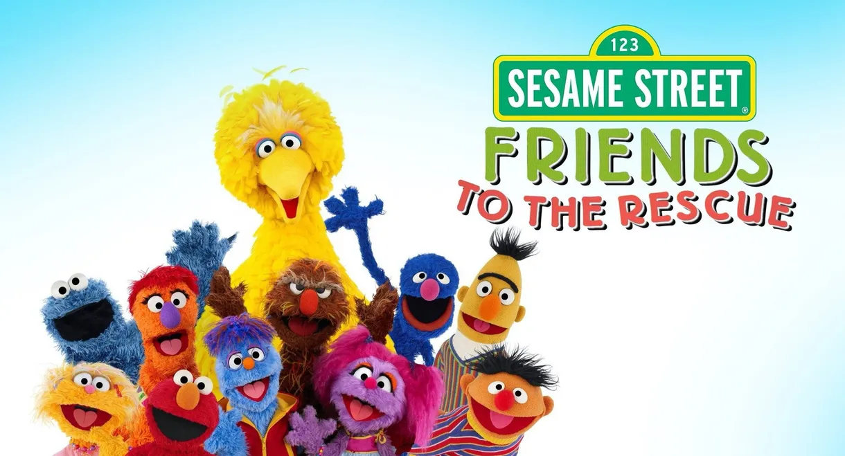 Sesame Street: Friends to the Rescue