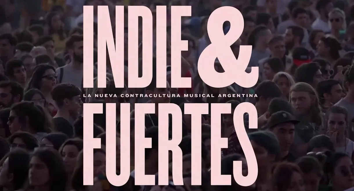 Indie & Fuertes