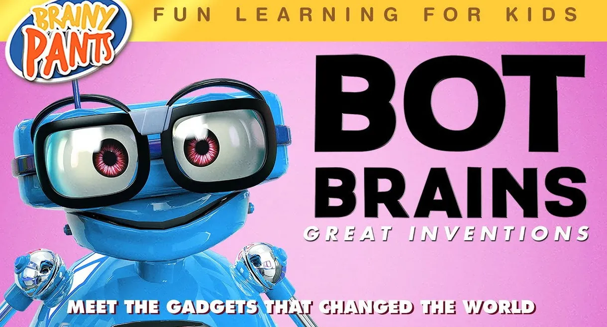 Bot Brains: Great Inventions