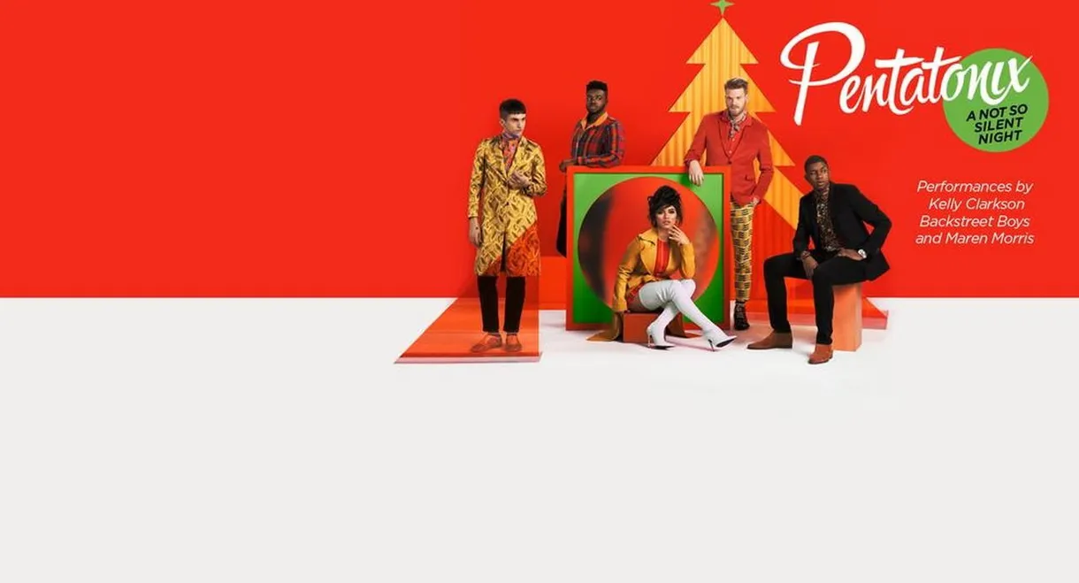 Pentatonix: A Not So Silent Night
