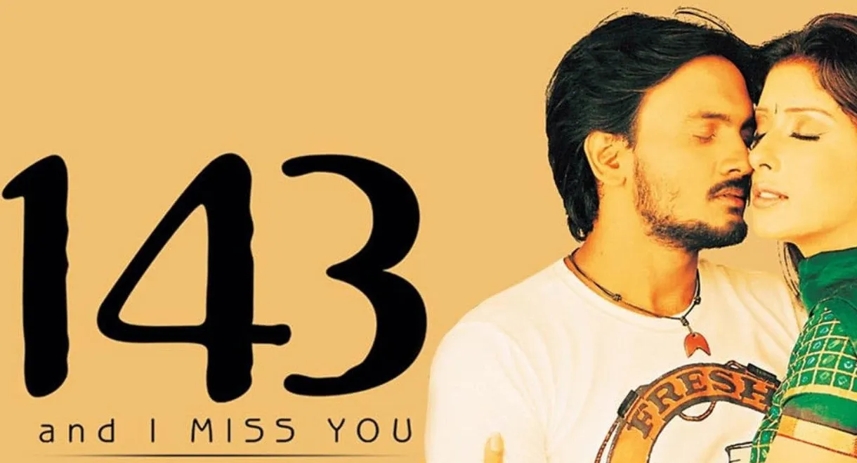 143 (and I Miss You)