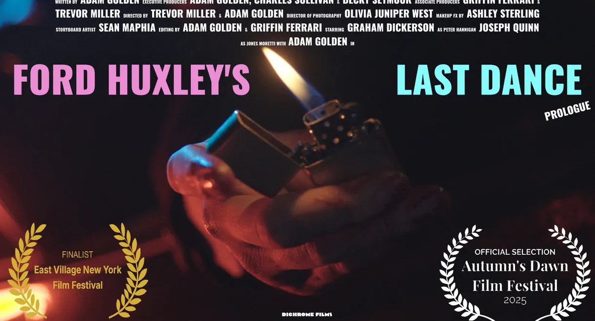 Ford Huxley's Last Dance (Prologue)