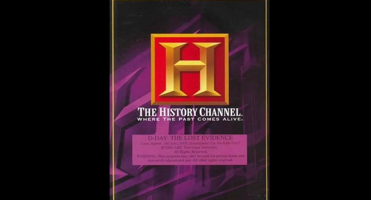 D-Day: The Lost Evidence