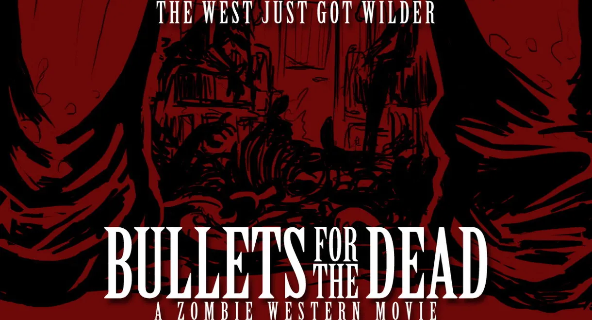 Bullets for the Dead