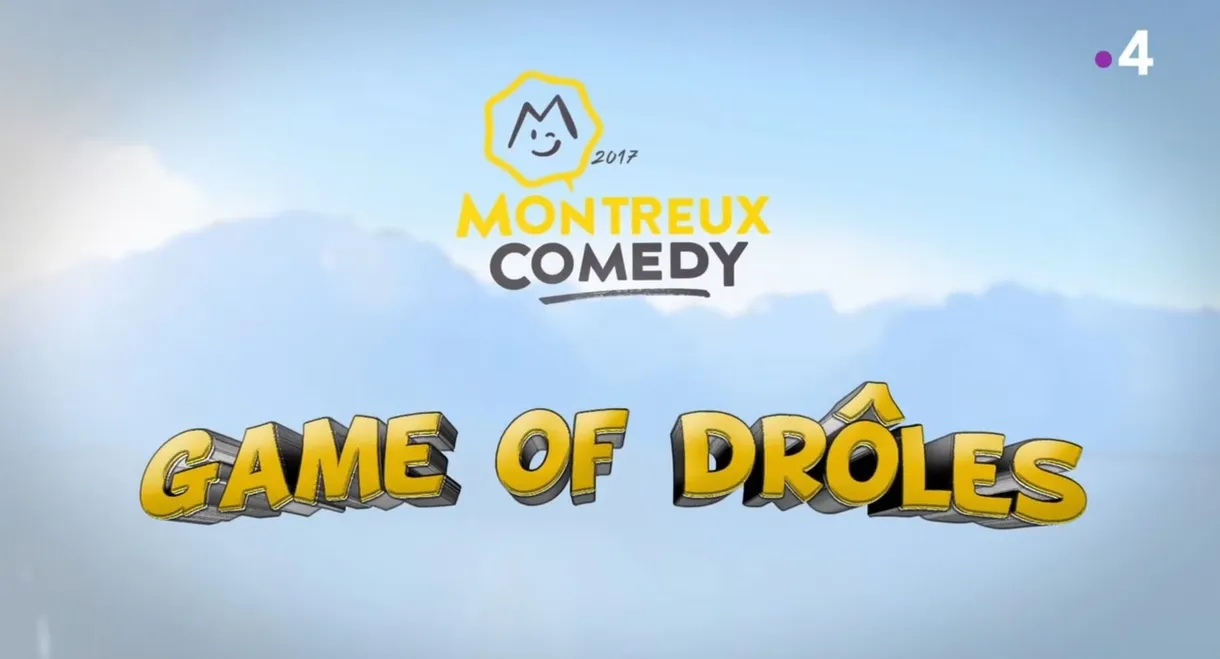 Montreux Comedy Festival 2017 - Game of Drôles
