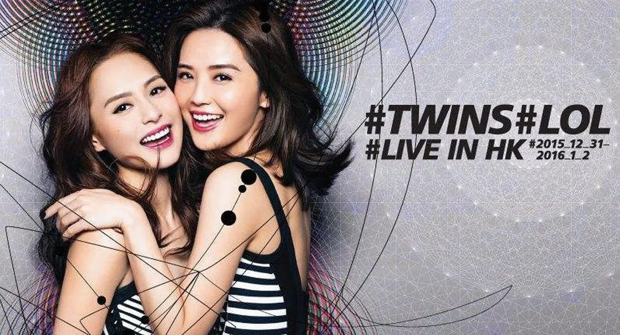Twins LOL Live in Hong Kong 2015 香港紅館演唱會