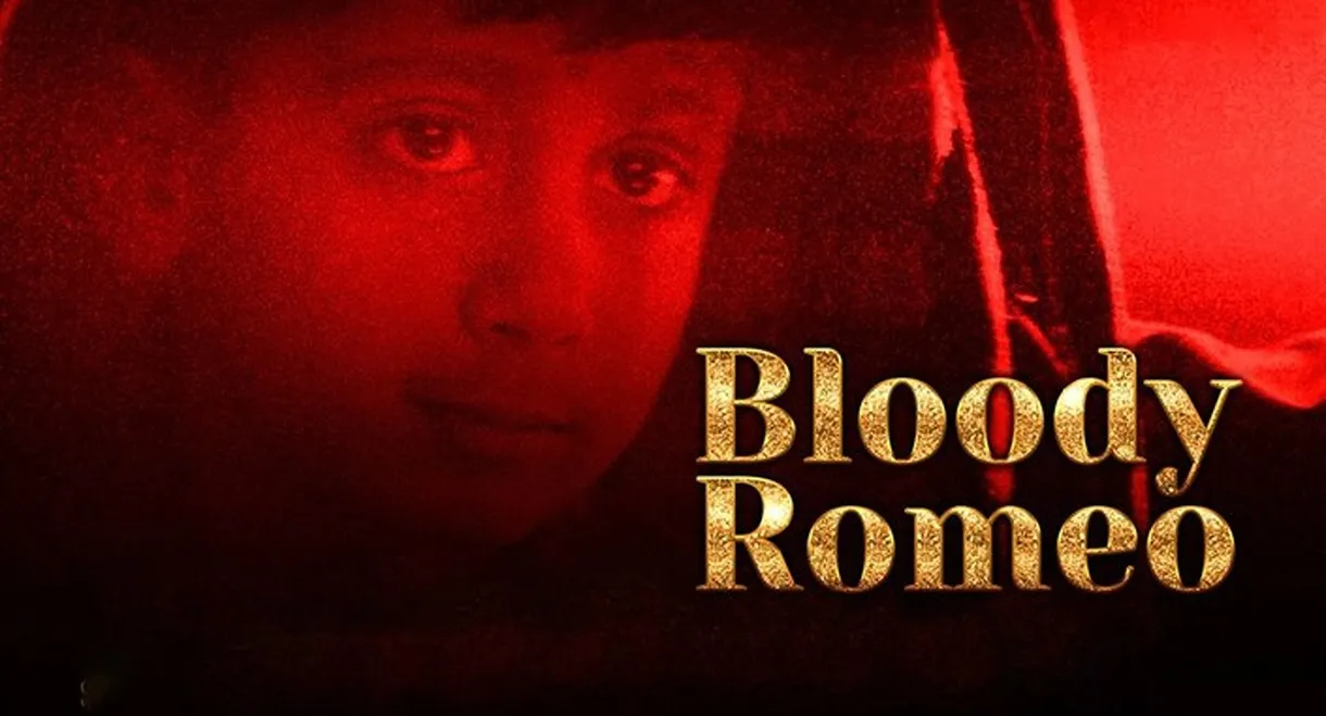 Bloody Romeo
