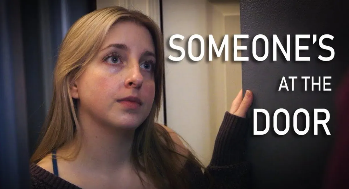 Someone's at the Door