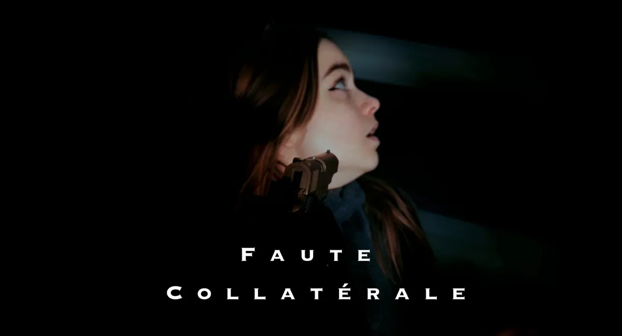 Faute Collatérale