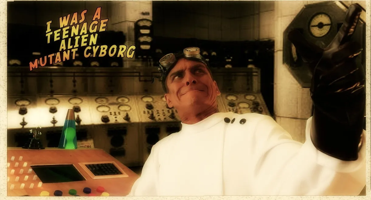 I Was a Teenage Alien Mutant Cyborg