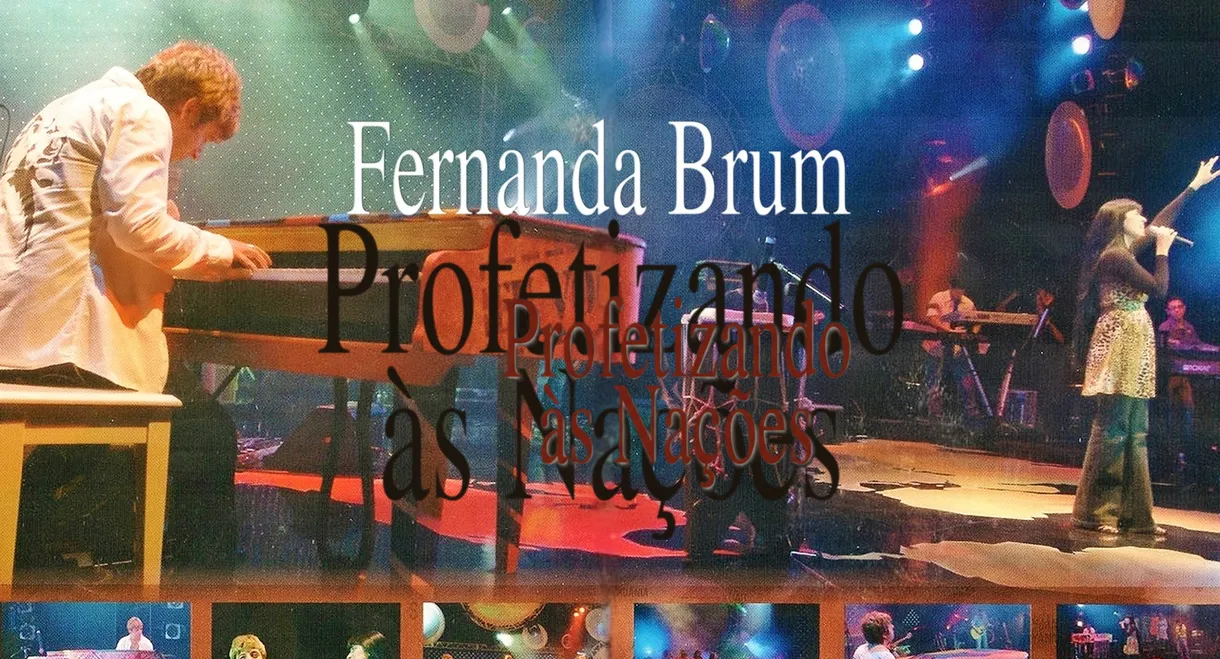 Fernanda Brum - Profetizando às Nações