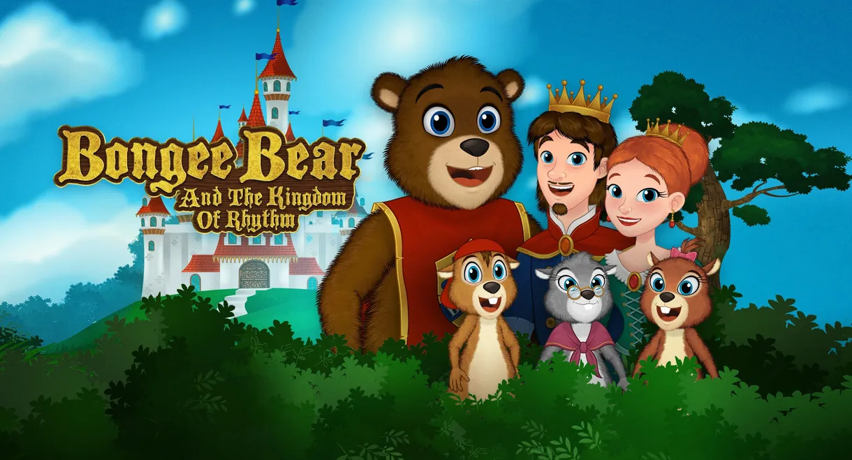 Bongee Bear and the Kingdom of Rhythm