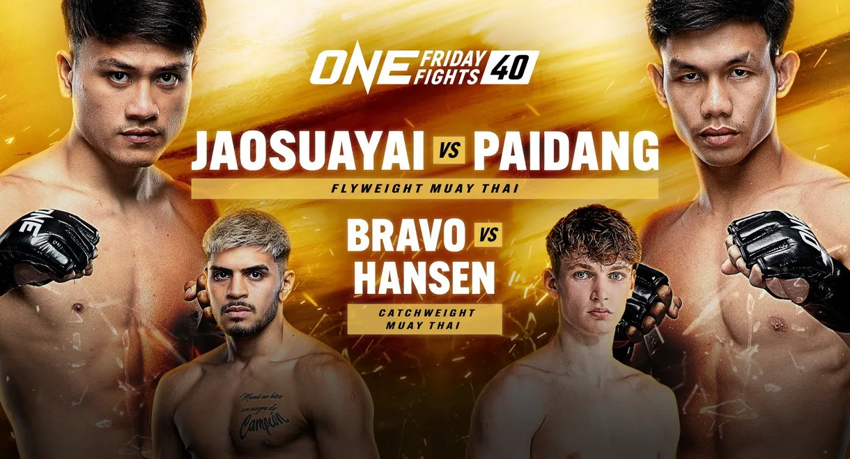 ONE Friday Fights 40: Jaosuayai vs. Paidang