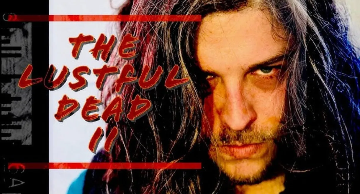 The Lustful Dead II
