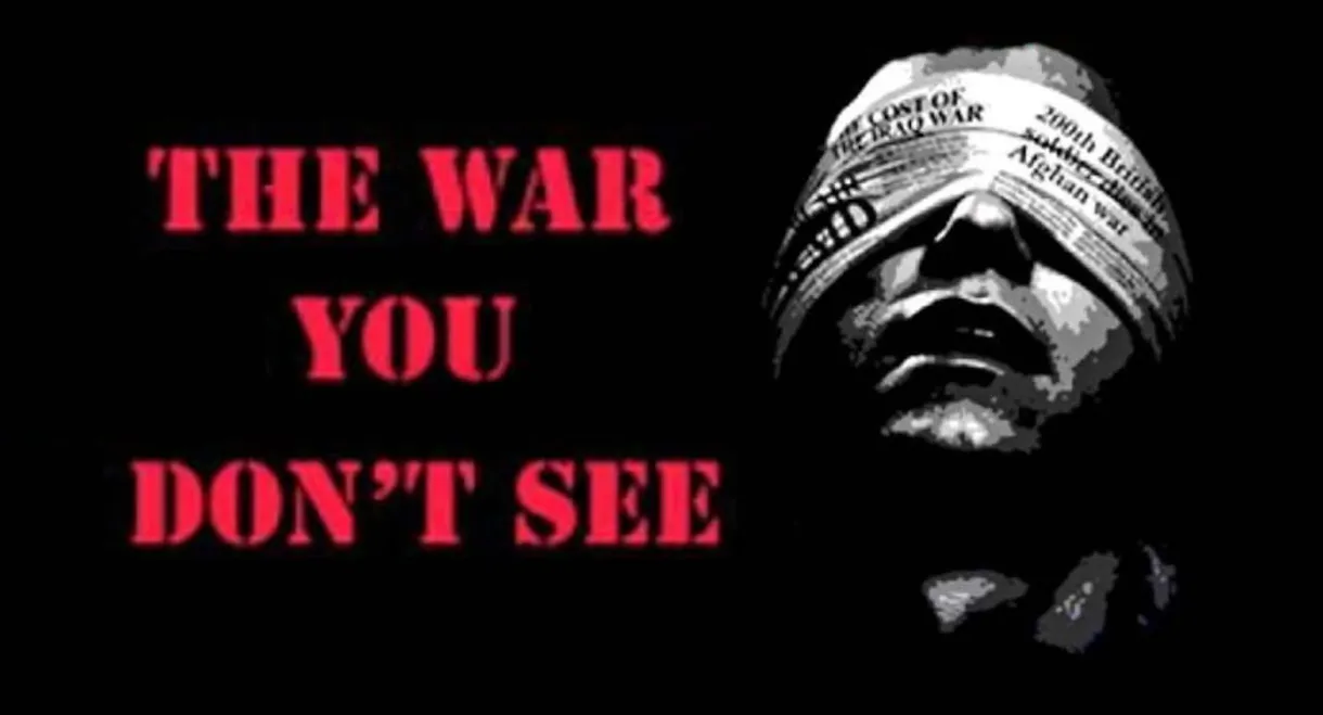 The War You Don't See