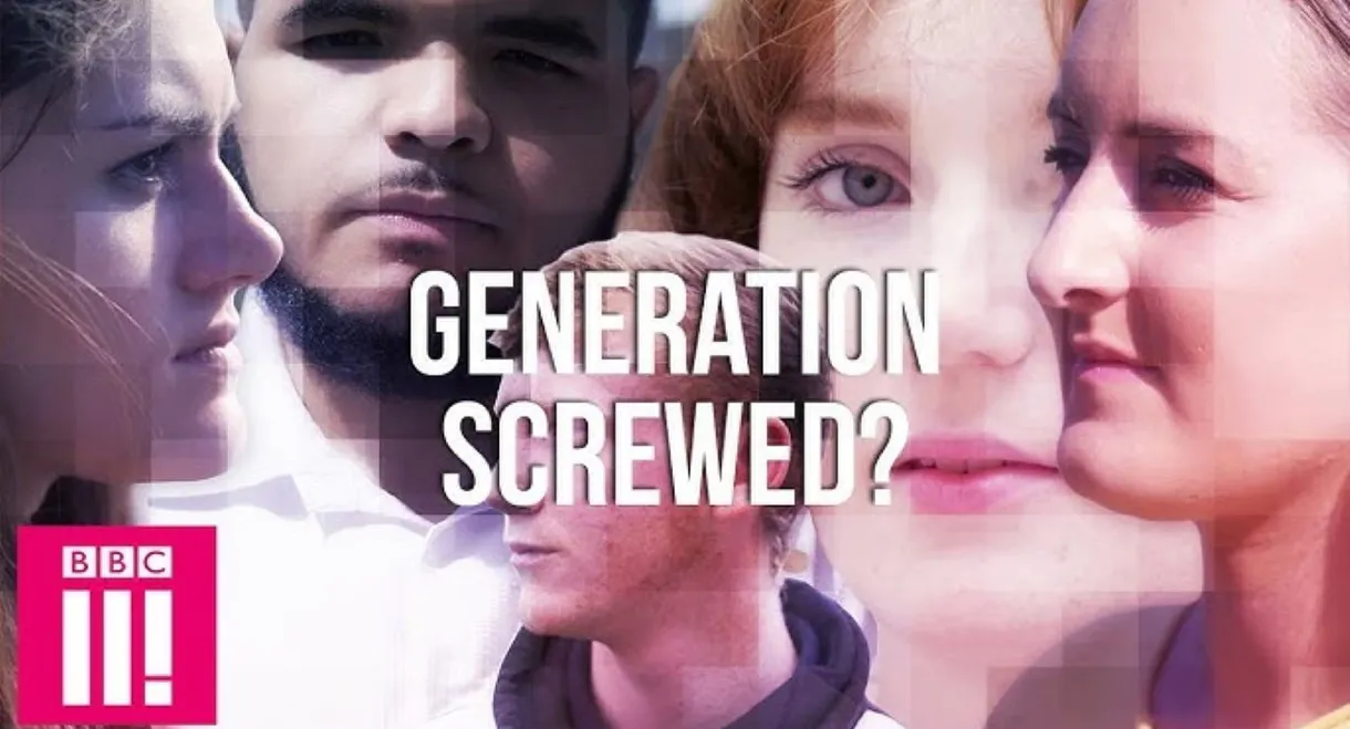 Britain's Lost Generation: George Lamb Investigates | Generation Screwed?
