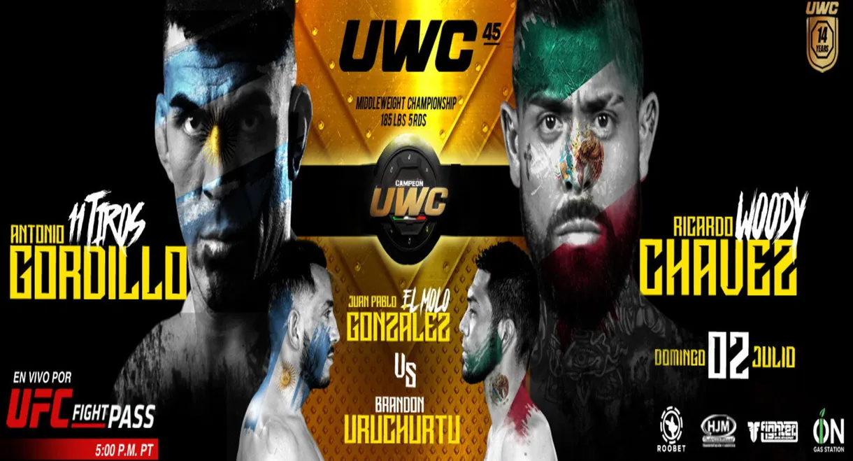 UWC 45: Chavez vs. Gordillo 2