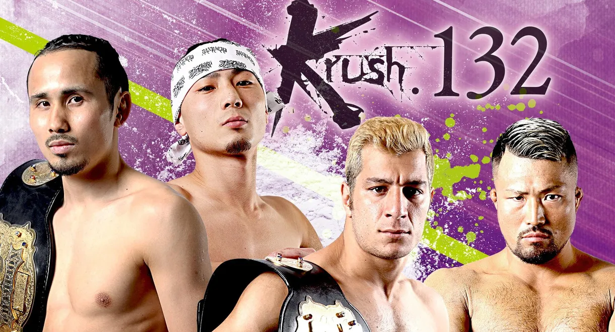 Krush 132
