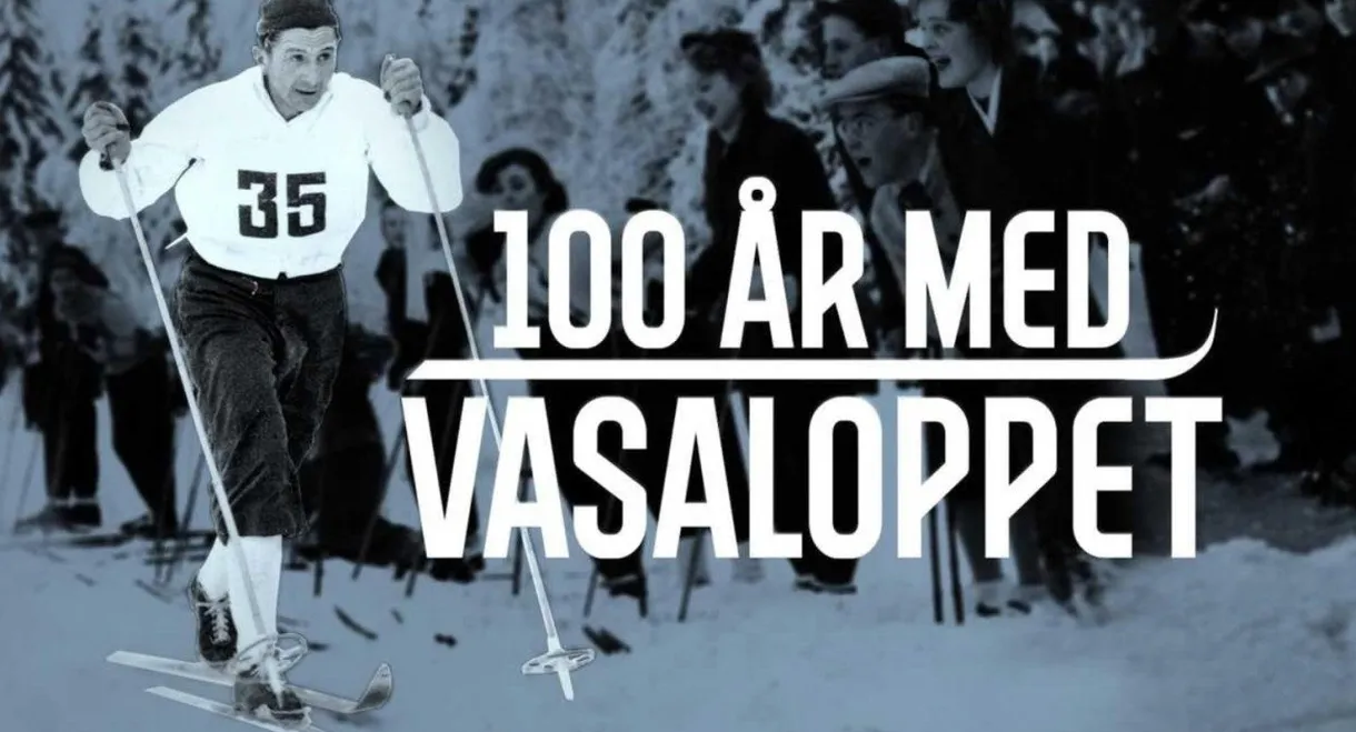 100 år med Vasaloppet