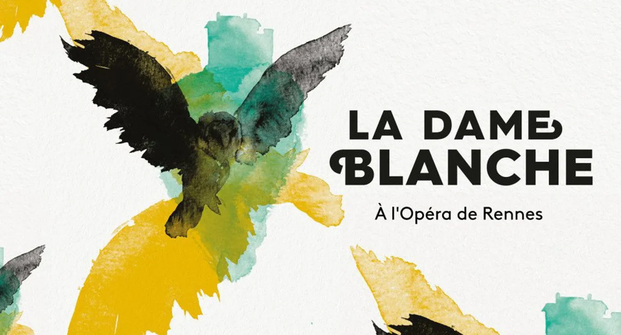 La Dame Blanche - Opéra de Rennes
