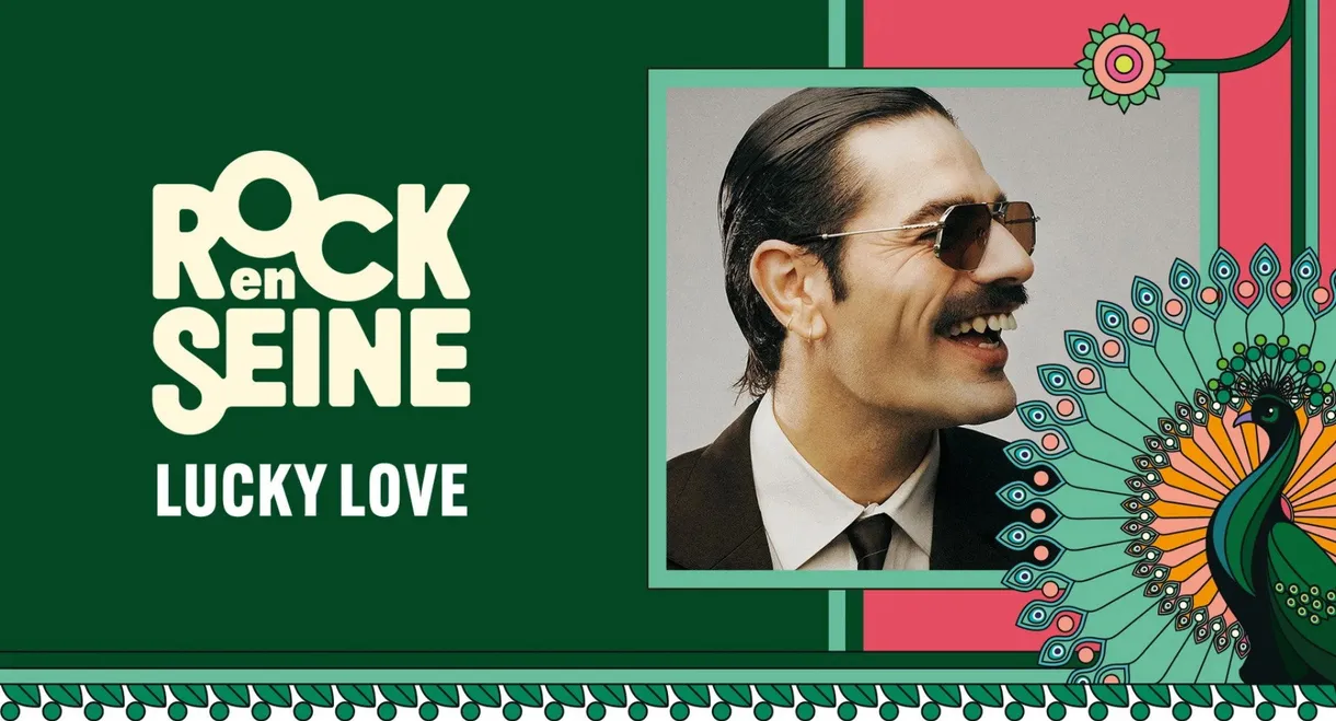 Lucky Love - Rock en Seine 2024