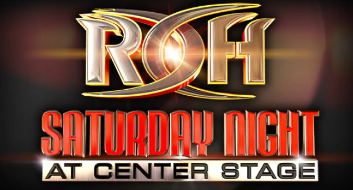 ROH: Saturday Night at Center Stage