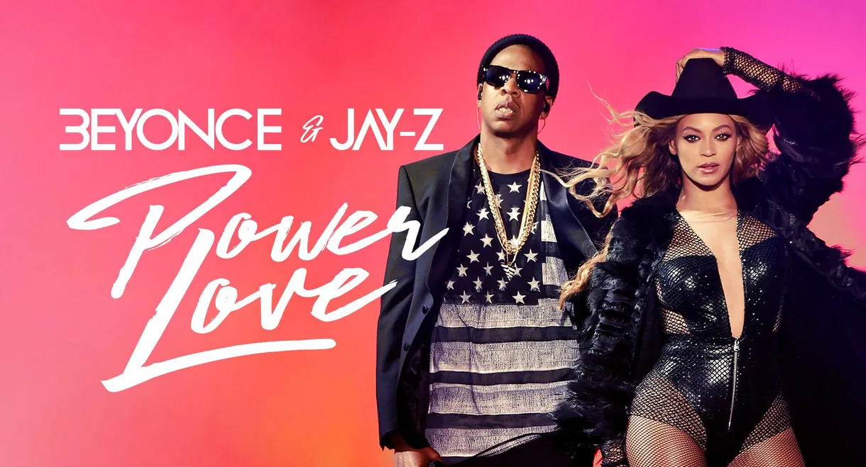 Beyonce & Jay-Z: Power Love
