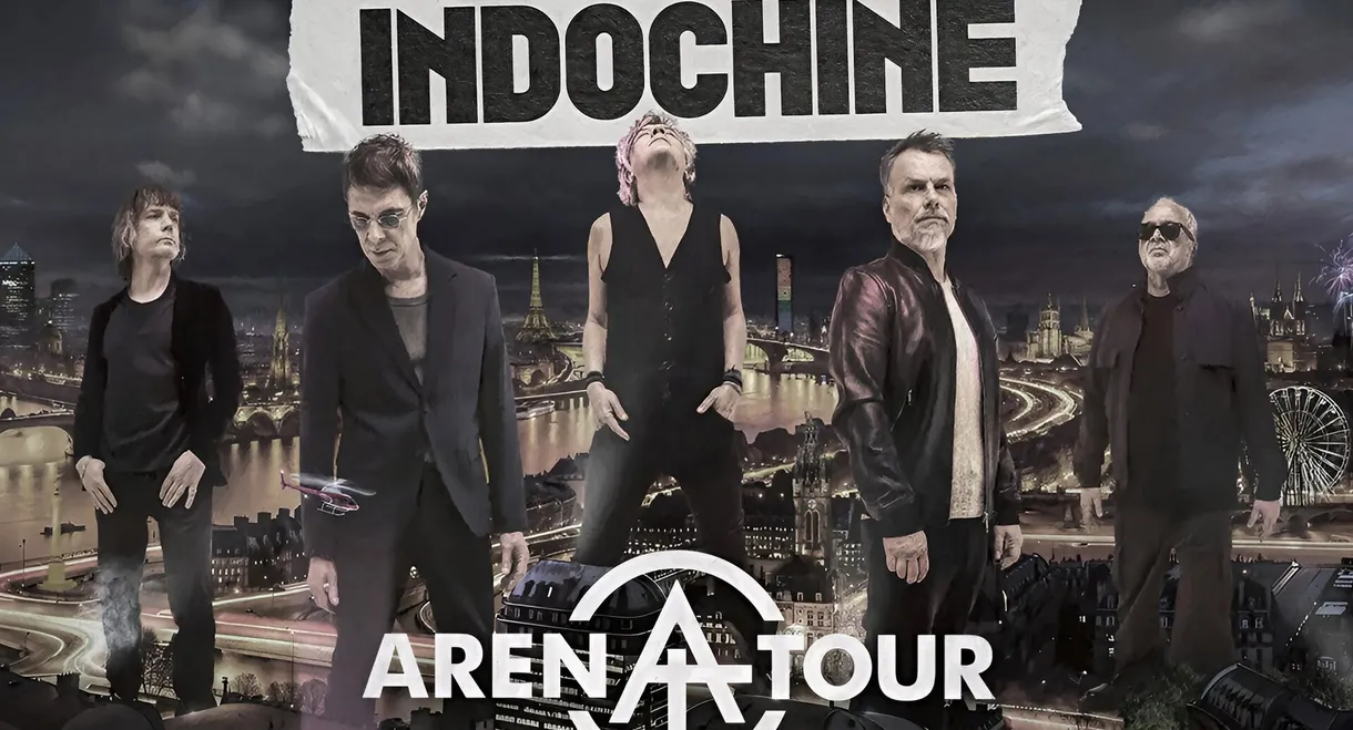 Indochine - Arena Tour, le concert événement