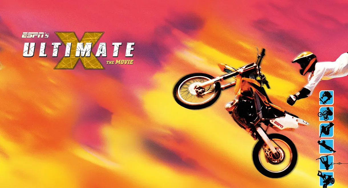 Ultimate X: The Movie