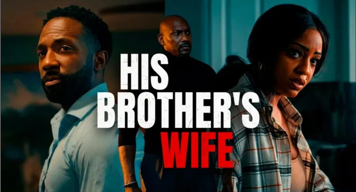 His Brother's Wife