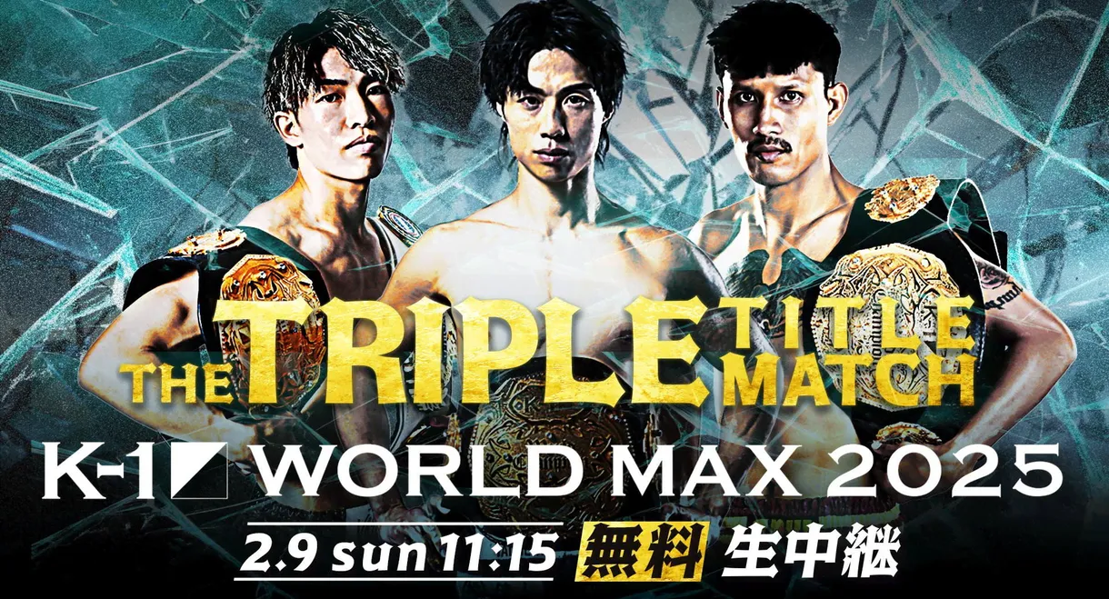 K-1 WORLD MAX 2025: Triple Title Match
