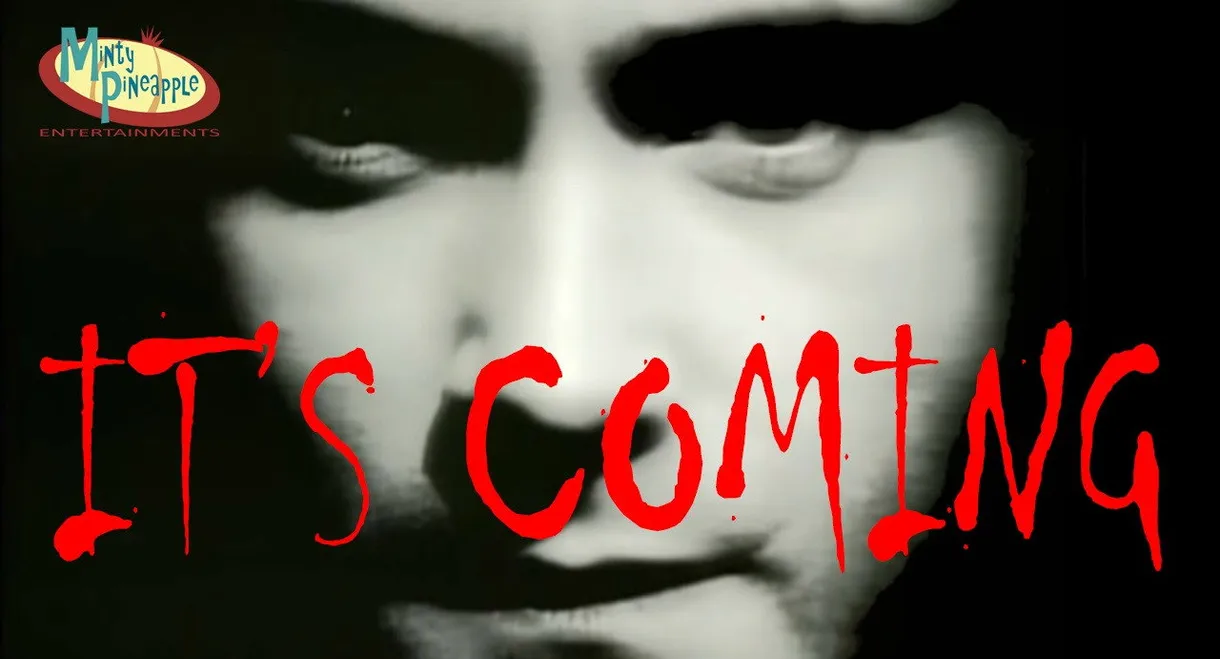 It's Coming
