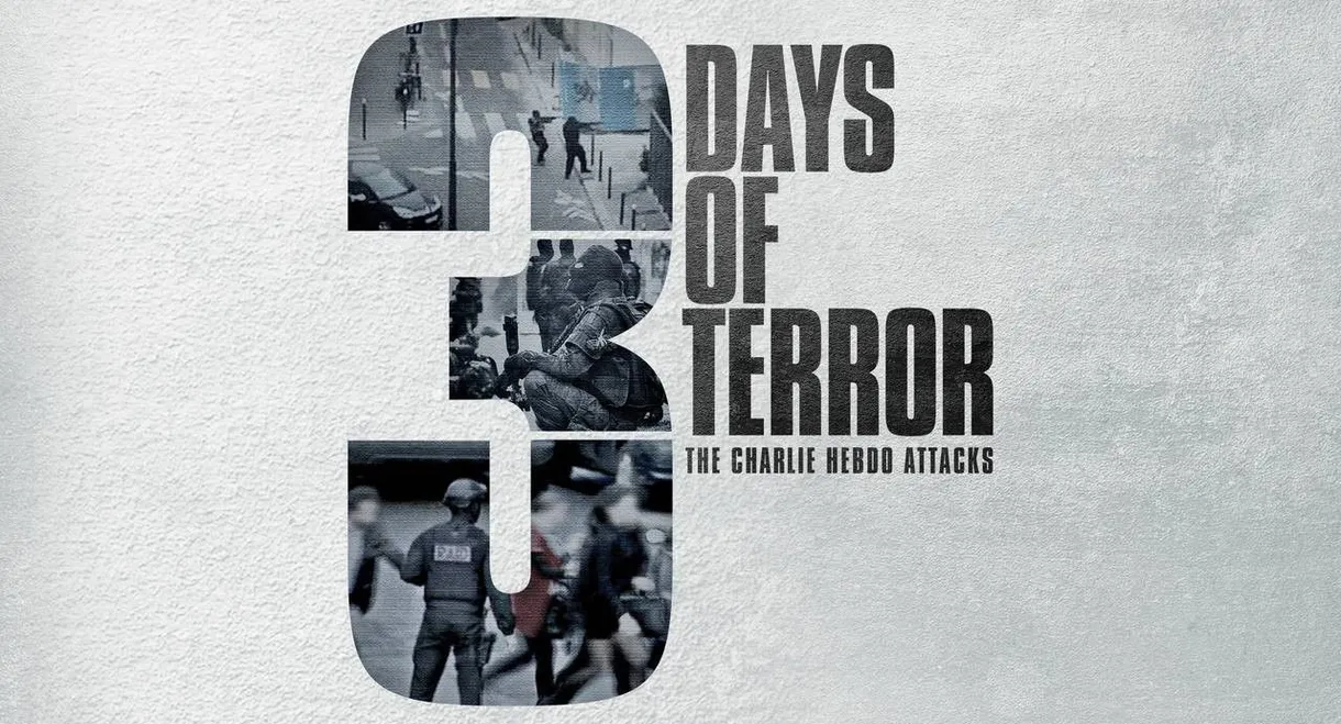 3 Days of Terror: The Charlie Hebdo Attacks