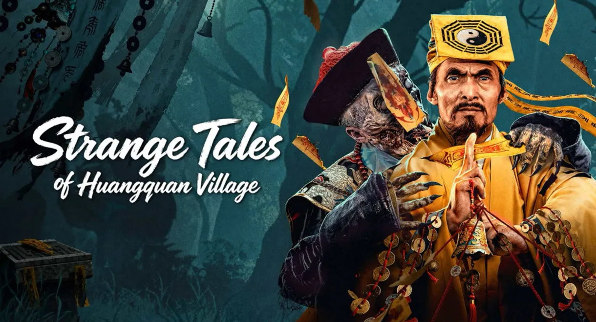Strange Tales of Huangquan Village