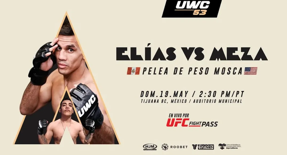 UWC 53: Elias vs. Meza