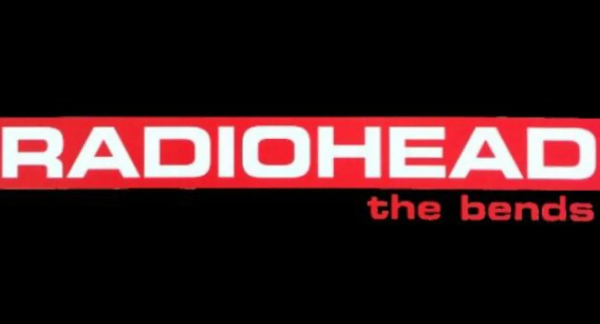 Radiohead: The Bends (Bonus DVD)