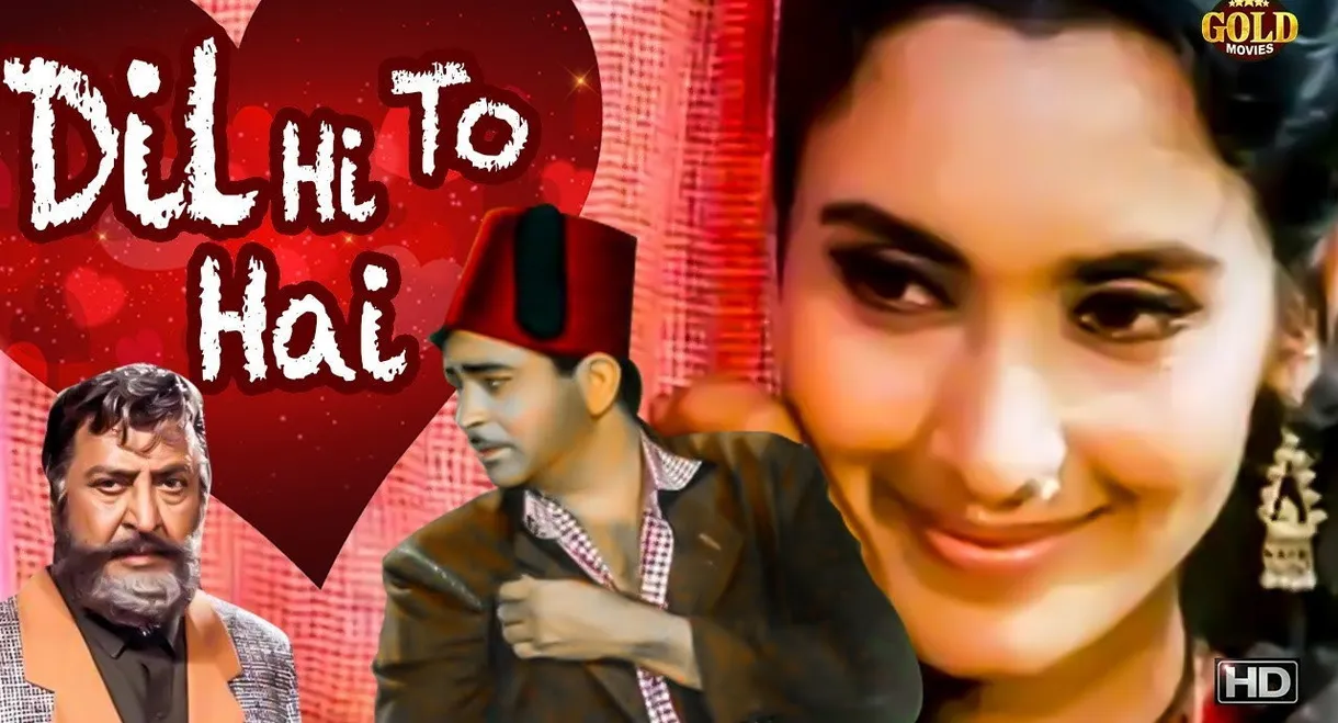 Dil Hi To Hai