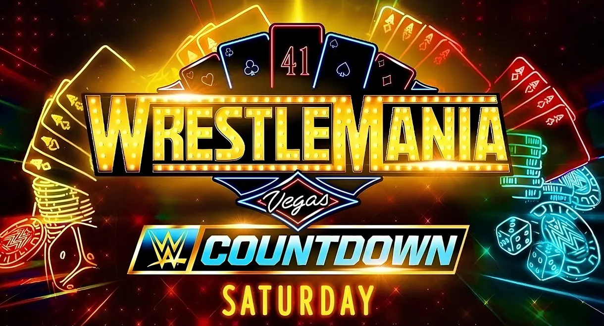 Countdown to WrestleMania 41 Saturday