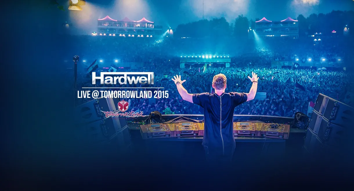 Hardwell - Live at Tomorrowland 2015