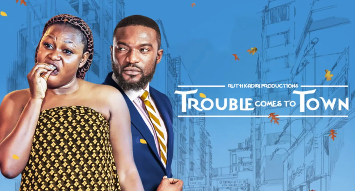 Trouble Comes To Town