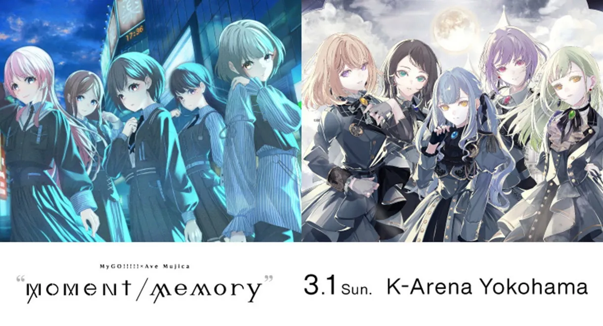 MyGO!!!!!×Ave Mujica Two-man live「"moment / memory"」