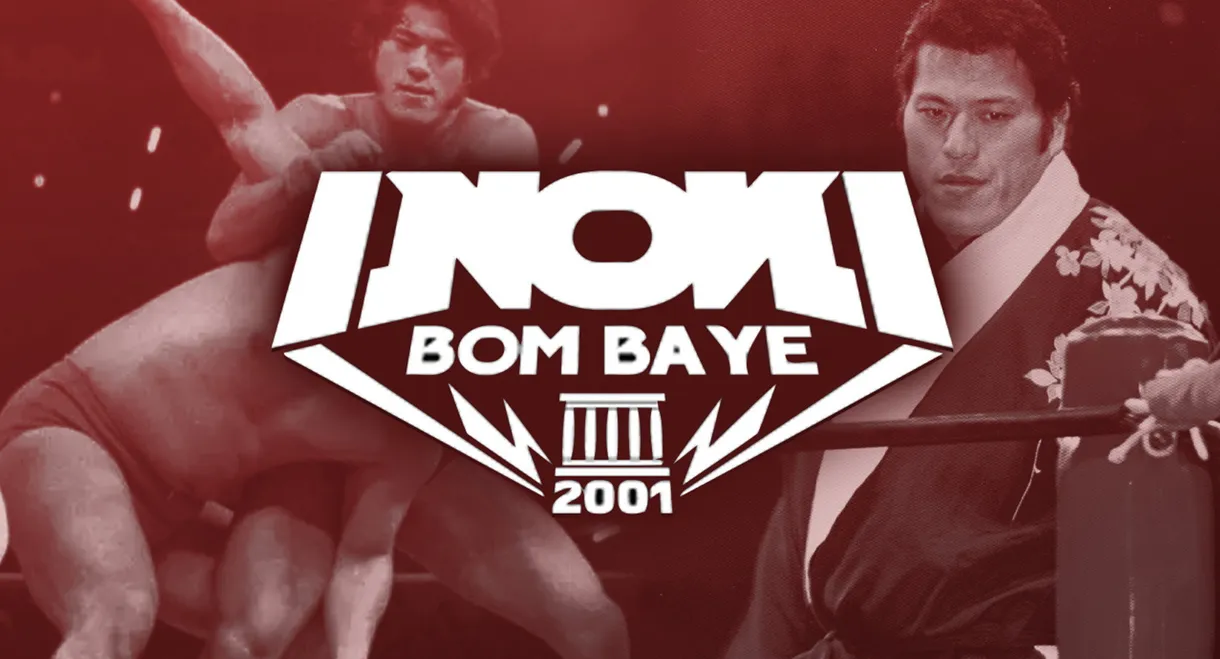 INOKI BOM-BA-YE 2001