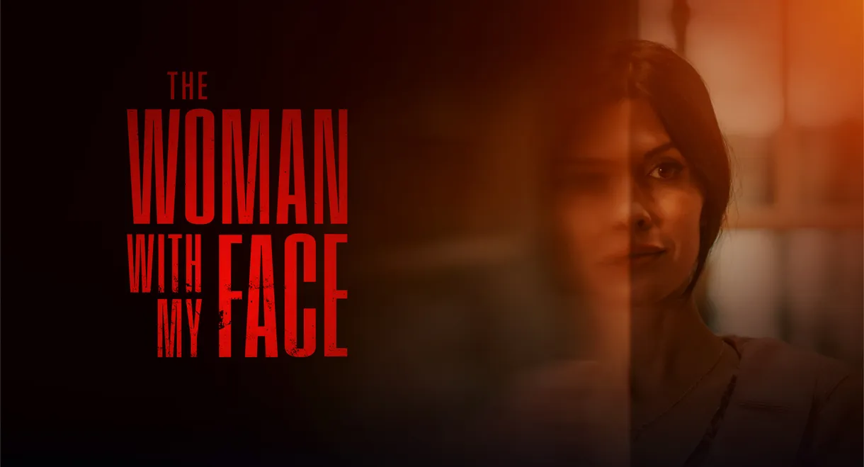The Woman with My Face