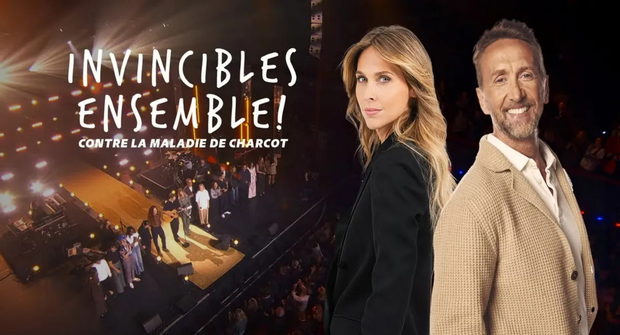 Invincibles ensemble ! Contre la maladie de Charcot